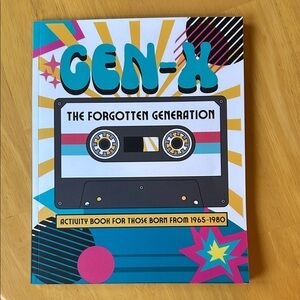 Gen-X The Forgotten Generation activity book for those born from 1965–1980